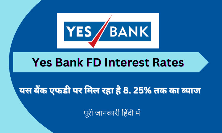 Yes Bank FD Interest Rates