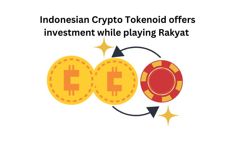 Indonesian Crypto Tokenoid offers investment while playing Rakyat