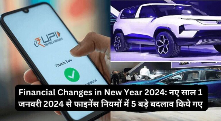 Financial Changes in New Year 2024